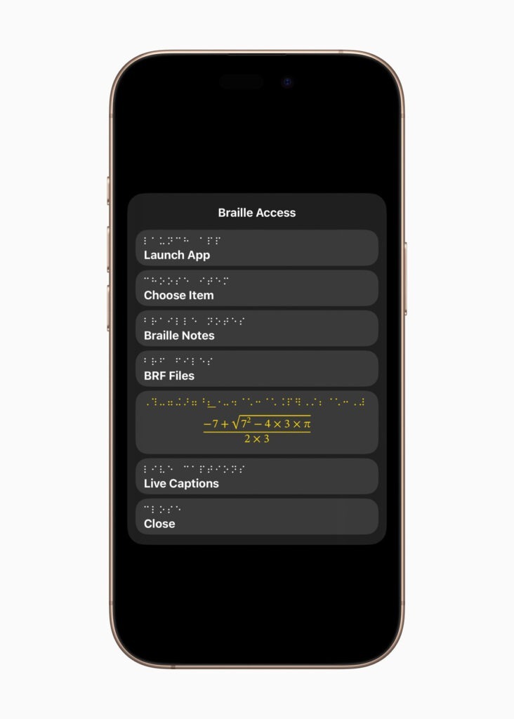 An iPhone displays the "Braille Access" menu with options such as "Launch App," "Choose Item," "Braille Notes," "BRF Files," an equation, "Live Captions," and "Close," all set against a dark background. The phone itself is centered against a white backdrop.