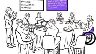 A black and white line drawing depicts a diverse group of people attending an "Inclusive Training Material Development Workshop." One person stands at the left, gesturing towards two screens in the background. The left screen displays "INCLUSIVE TRAINING MATERIAL DEVELOPMENT WORKSHOP." The right screen, highlighted in purple, reads "Hello everyone, welcome to the Inclusive Training Material Development Workshop, I am today's moderator." Eight individuals are seated around a round table with laptops, coffee cups, and papers. One person at the table uses a wheelchair.