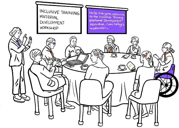 A black and white line drawing depicts a diverse group of people attending an "Inclusive Training Material Development Workshop." One person stands at the left, gesturing towards two screens in the background. The left screen displays "INCLUSIVE TRAINING MATERIAL DEVELOPMENT WORKSHOP." The right screen, highlighted in purple, reads "Hello everyone, welcome to the Inclusive Training Material Development Workshop, I am today's moderator." Eight individuals are seated around a round table with laptops, coffee cups, and papers. One person at the table uses a wheelchair.